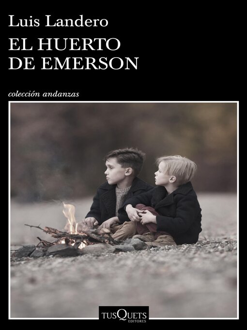 Title details for El huerto de Emerson by Luis Landero - Available